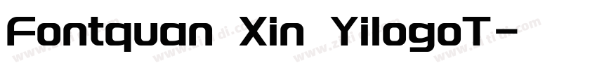 Fontquan Xin YilogoT字体转换